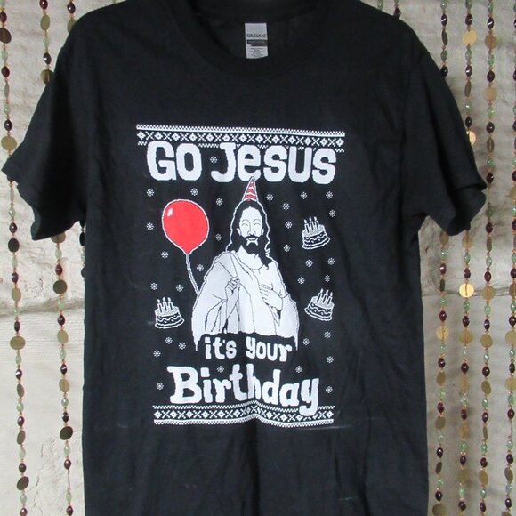 Unisex Christmas "Go Jesus it's Your Birthday!" Tee - Picture 1 of 3
